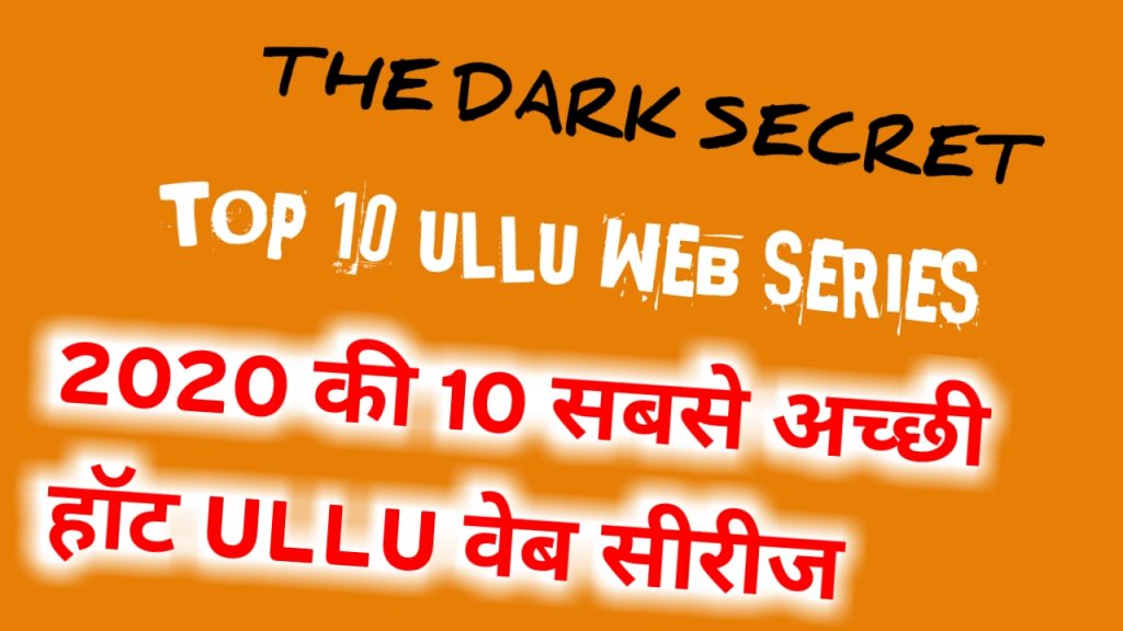 Top 10 best ullu web series 202